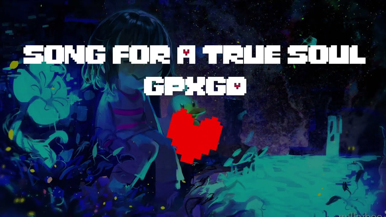 Song For A True Soul (Hopes And Dreams Battle Against a True Hero