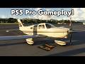 Microsoft Flight Simulator 2024 More PS5 Pro Gameplay