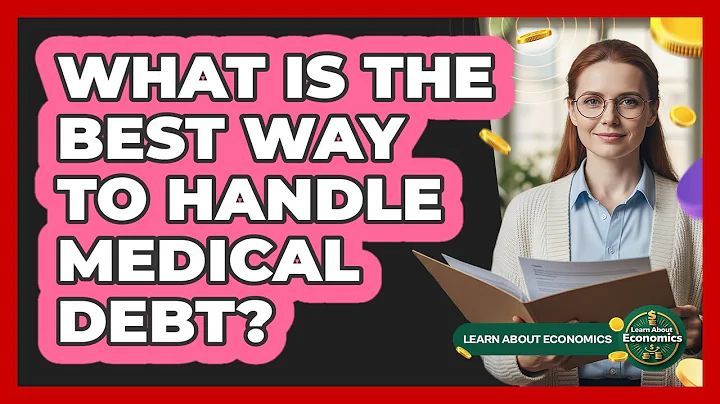 What Is The Best Way To Handle Medical Debt? - Learn About Economics