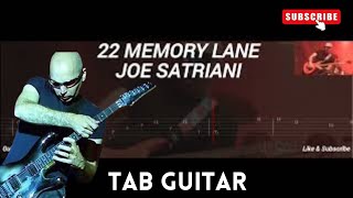 JOE SATRIANI - 22 MEMORY LANE ( TAB GUITAR )