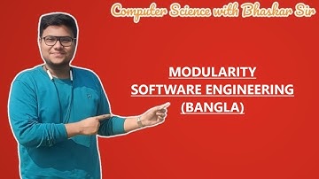 MODULARITY | SOFTWARE ENGINEERING (BANGLA)