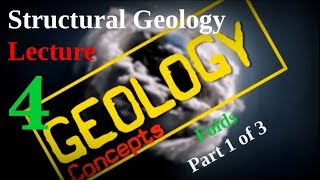 Structural geology - 4 | Folds - Basics Part 1 of 3 | Geology Concepts