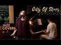 City of Stars - La La Land Soundtrack (Jazz Cover By Sevil Sabah)