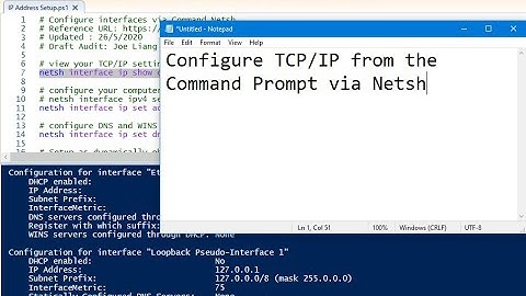 Configure TCP/IP from the Command Prompt via Netsh