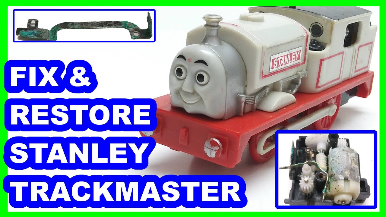 Fix & Restore Stanley Trackmaster Thomas & friends Thomas y sus amigos  Томас и друзья きかんしゃトーマス