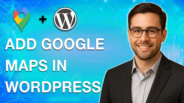 How To Add Google Maps In Wordpress [2025 Guide]