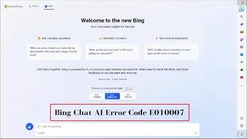 How to Fix Bing Chat not Working Error E010007, E010014, E010006 on Windows 11/10