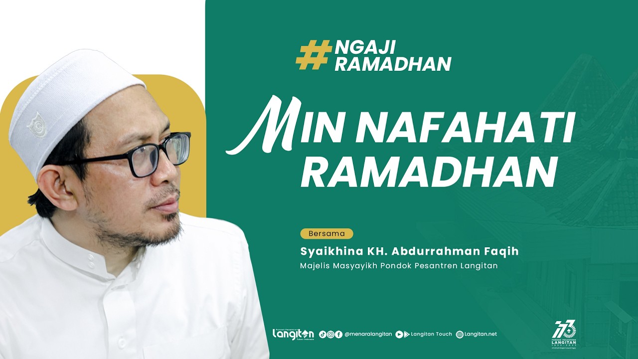 Jalsah 6 Pengajian Ramadhan Kitab Min Nafahati Ramadhan | KH. Abdurrahman Faqih