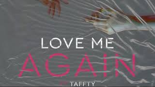 Ghost - Love Me Again ft Taffty