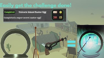 How to easily complete the Unicorn Island Easter Egg Challenge in Dead Rails!