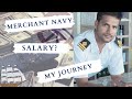 SALARY in merchant navy | My JOURNEY as a DECK officer | My EXPERIENCE of 10 years in Shipping