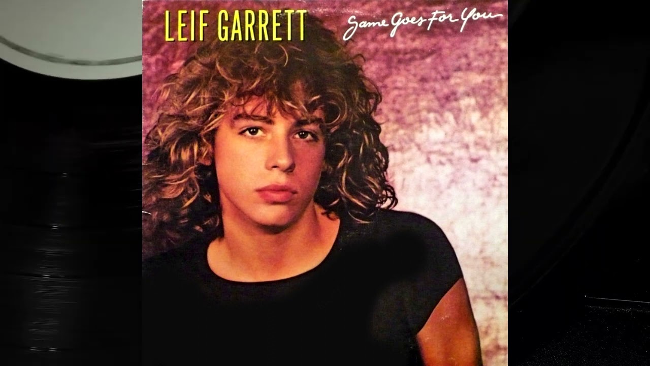 Leif Garrett – Same Goes For You 1979 Full Album LP / Vinyl - YouTube