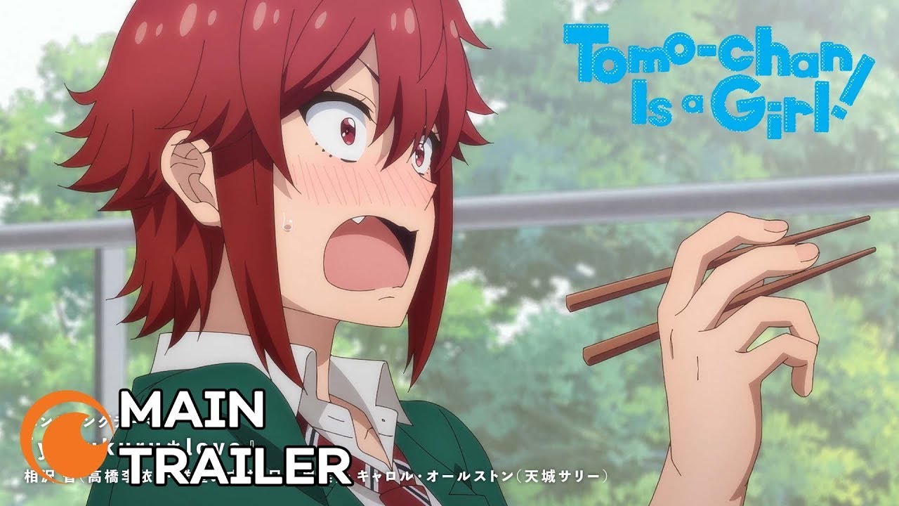 Tomo-chan Is a Girl! | MAIN TRAILER - YouTube