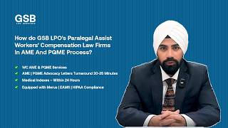 AME / PQME Paralegal Support Services for Workers’ Compensation Attorneys | GSB LPO Services