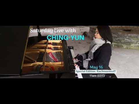 Preview: Saturday Live with Ching-Yun Ep. 5, Rachmaninoff