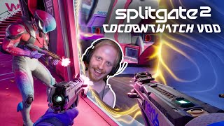 WHAT COULD GO WRONG?? || Splitgate 2 (Coco0nTw1tch VOD)