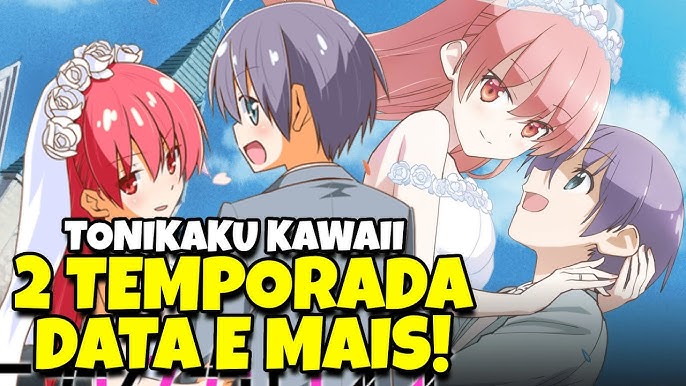 Tonikaku Kawaii 2 temporada ganha novo trailer e data de estreia - Anime  United