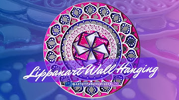 Mandala Lippanart Wall Hanging : Detailed Making Tutorial @artbypankhuri2023