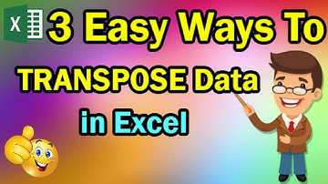 3 Easy Ways to Transpose Data in MS Excel || MS Excel Training