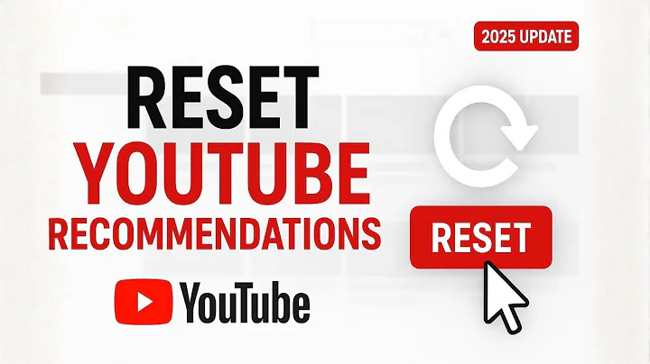 How to Reset YouTube Recommendations (2025 Update)