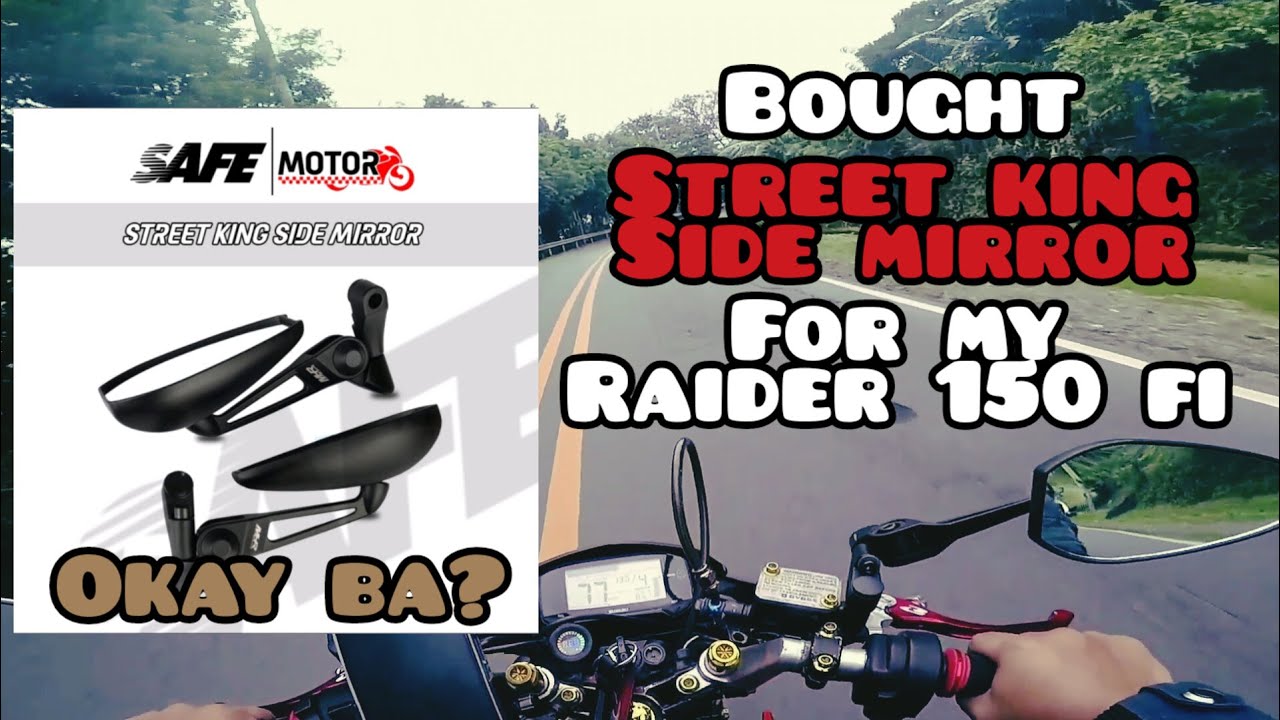 STREET KING SIDE MIRROR Raider 150 fi YouTube