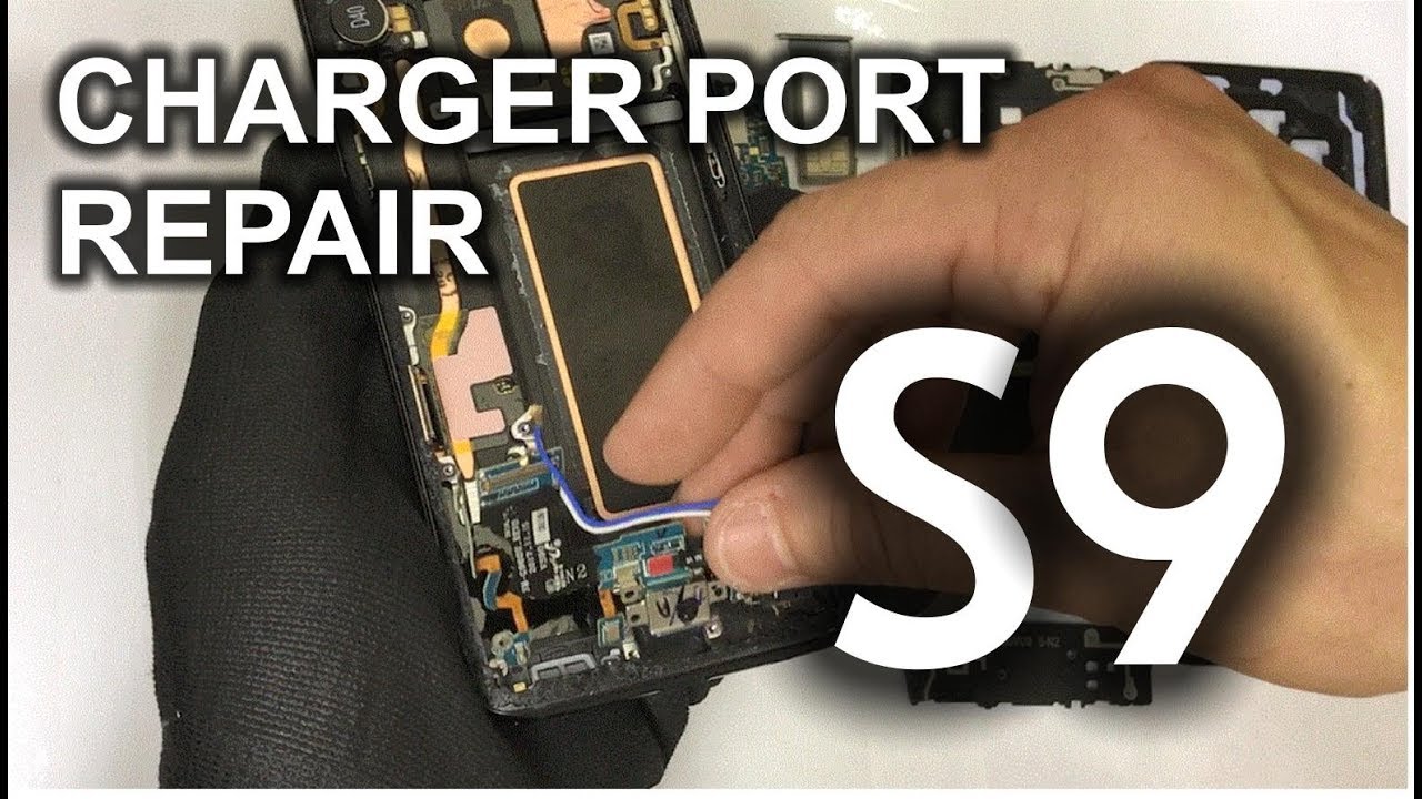 Samsung Galaxy S9 - How to Replace the Charger Port