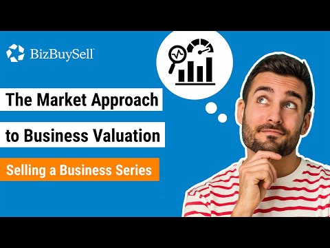 How to Perform a Market Approach Business Valuation