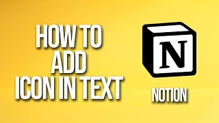 How To Add Icon In Text Notion Tutorial screenshot 4