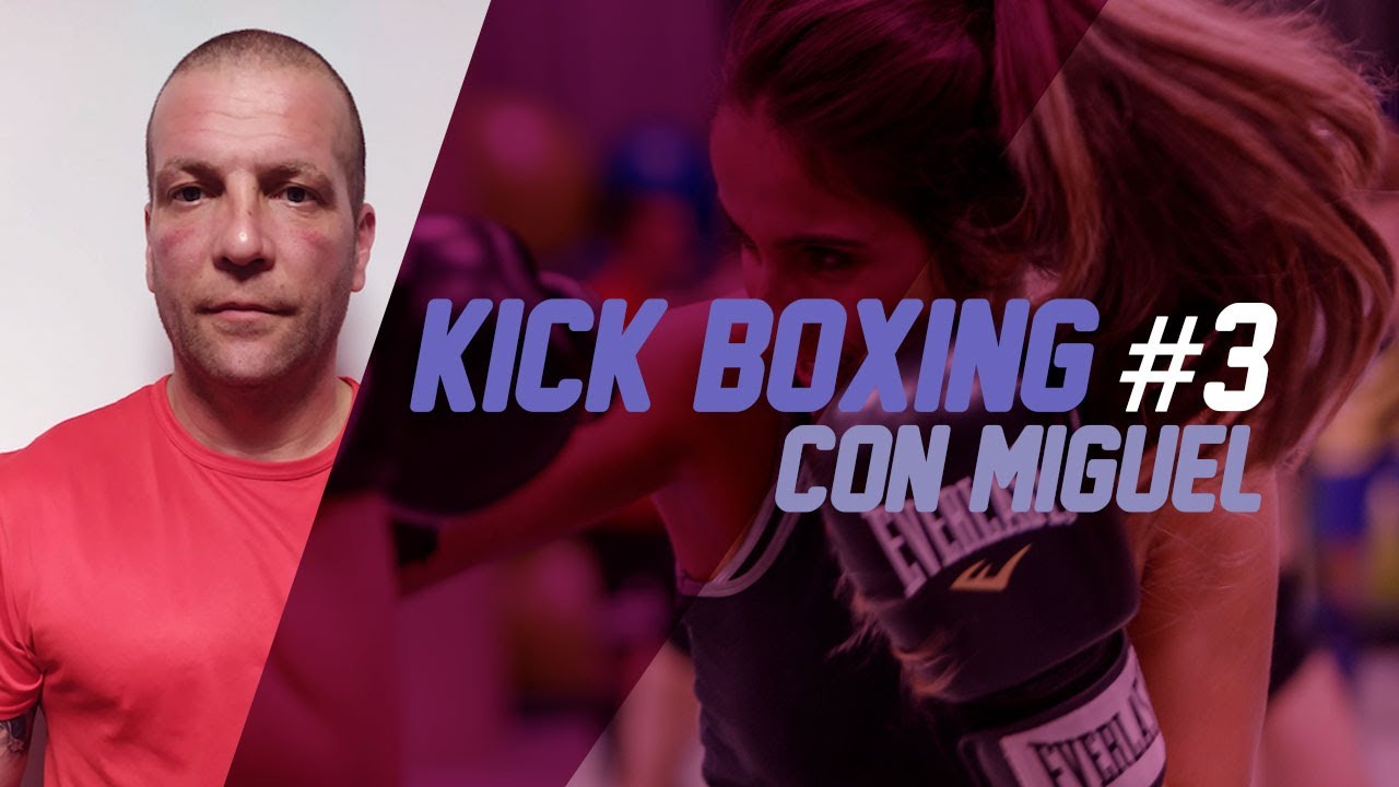KICK BOXING 3 - YouTube