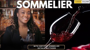 A Certified Sommelier shares what it takes to be a Sommellier