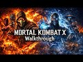 Mortal Kombat X Walkthrough – Part 10 (Epic Game).4K 60FPS
