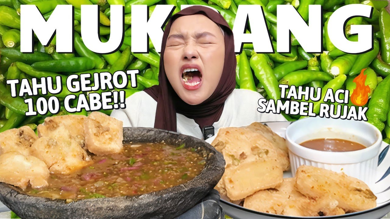 MUKBANG TAHU ACI GEJROT 100 CABE + TAHU ACI SAMBEL RUJAK!! BIKIN MEREM MELEK EUY!!