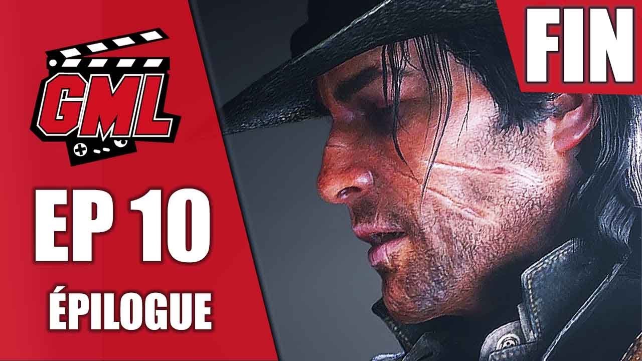 RED DEAD REDEMPTION 2 / EP 10 ÉPILOGUE (FIN) - Let's Play FR non ...