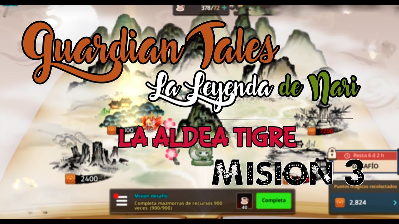 Guardian tales - Mision La aldea tigre - tiger village 100% completo