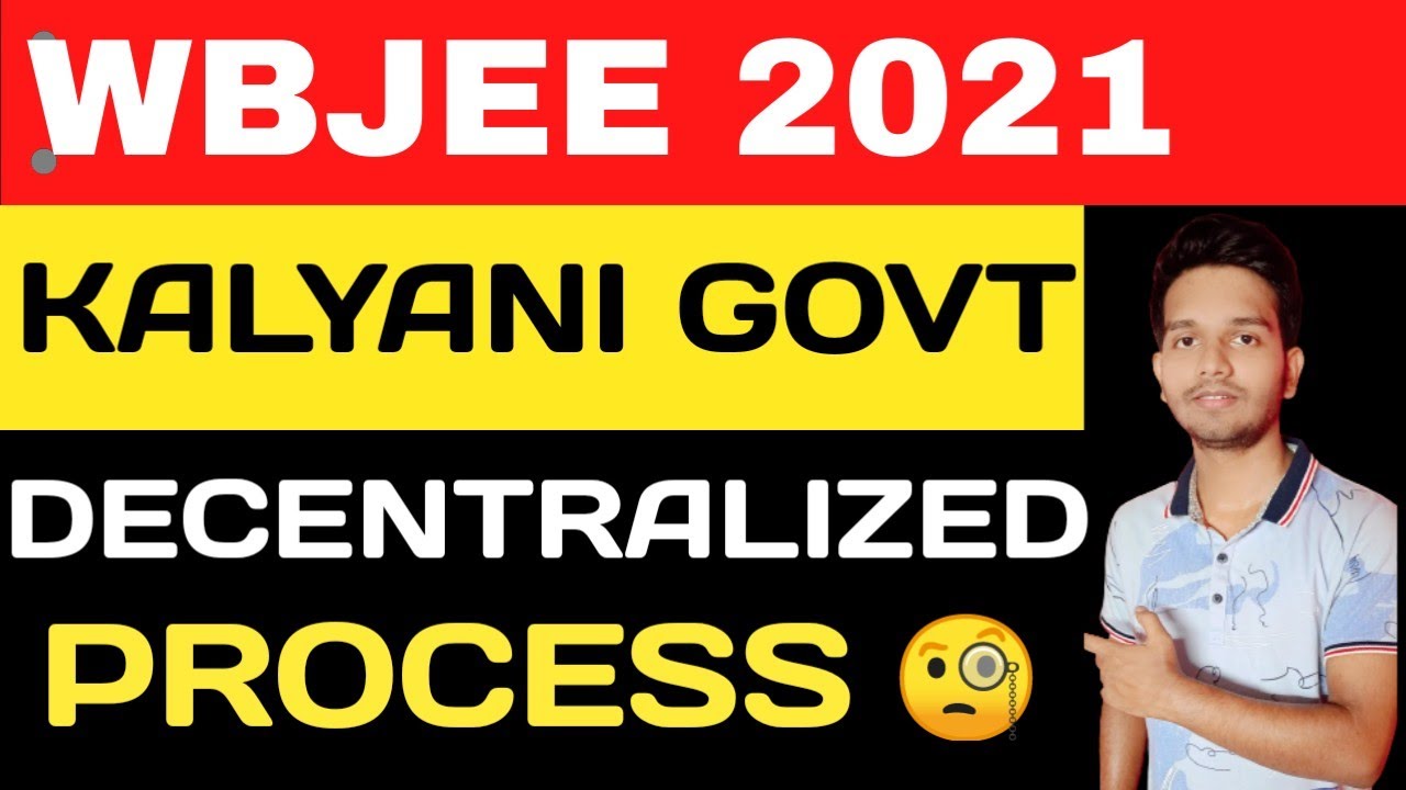 KGEC Decentralized Counselling |Wbjee 2021 