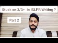 ISLPR Writing – Why Candidates Get Stuck at 3/3+ (Part 2)