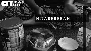 Tukang Tabuh - NGABEBERAH