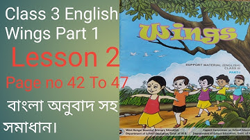 Class 3 English Wings Part 1 Lesson 2 Page no 42 to 47 Salution