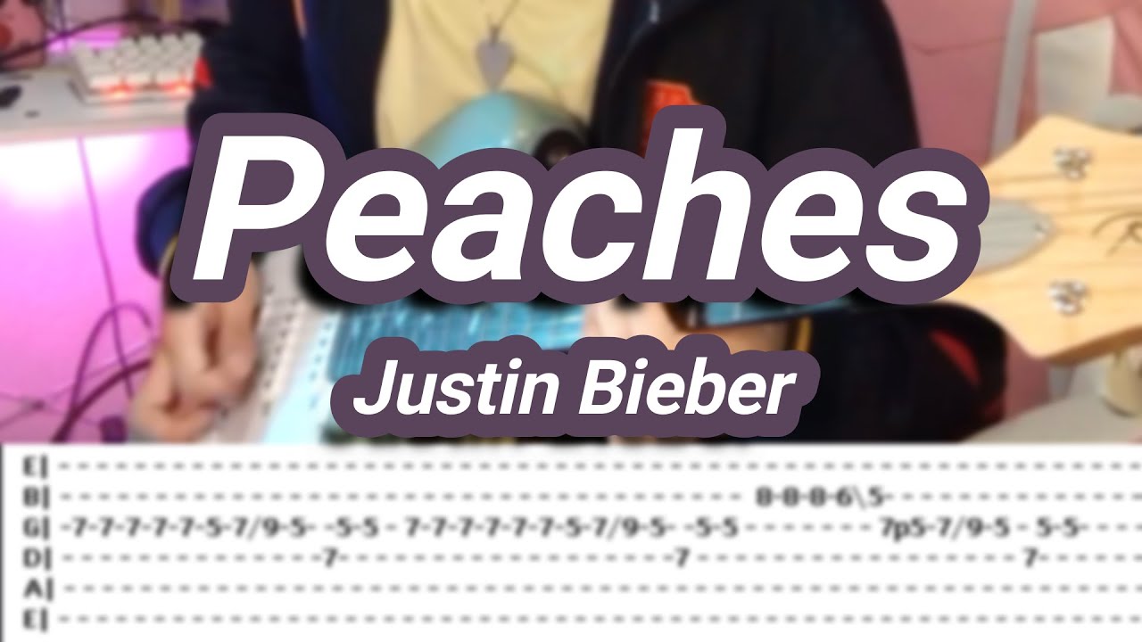 Peaches ©Justin Bieber 【Guitar Cover】with TABS YouTube