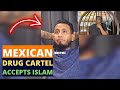 HIGH RANKING MEXICAN CARTEL DISCOVERED ISLAM WHILE DOING THIS{reaction}