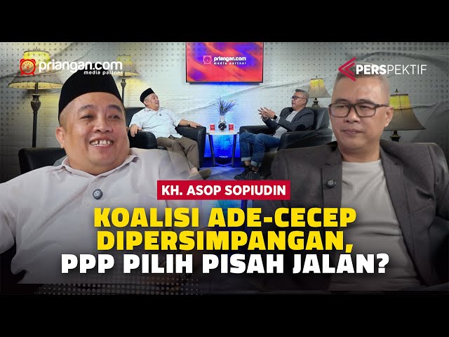 Koalisi Ade-Cecep di Persimpangan, PDI Perjuangan-PPP Pisah Jalan? ft. KH. Asop Sopiudin