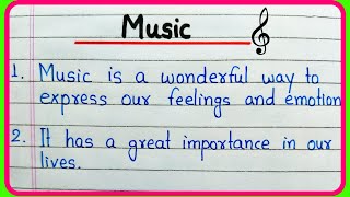 10 lines essay on Music | 10 lines about Music | Importance of Music Essay | Value of Music Essay