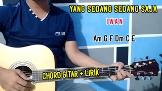 Chord Gitar - Yang Sedang Sedang Saja - Iwan | Tutorial Gitar - By Basri Regar screenshot 4