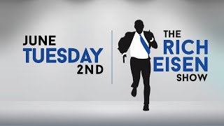 The Rich Eisen Show | Tuesday, June 2nd, 2020