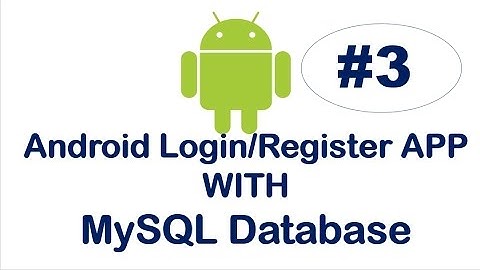 Android Login/Register App with MySQL-03- Make Register.php Script