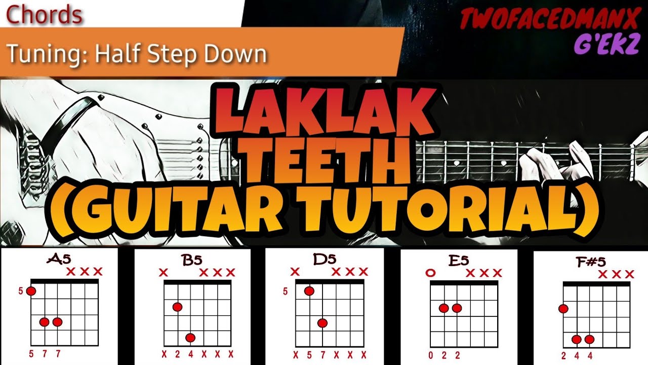 Teeth Laklak Guitar Tutorial Youtube 