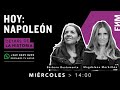 14:00 hrs. Detrás de la historia / Napoleón