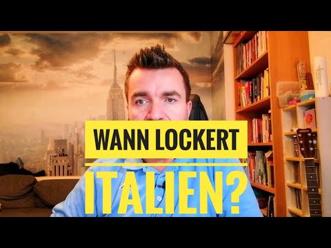 Update New Wann lockert Italien?