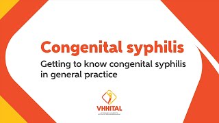 Getting to know congenital syphilis in general practice - VHHITAL