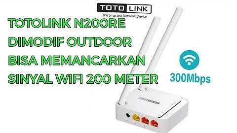 JARAK PANCAR SUPER KUAT TOTOLINK N200RE